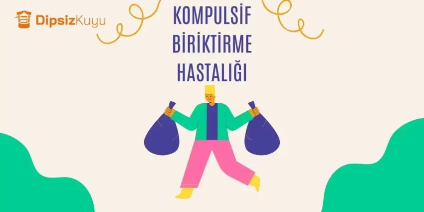 Kompulsif Biriktirme Hastalığı (istifçilik) Nedir? Belirtileri ve Tedavisi 2024