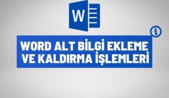 word alt bilgi ekleme kaldirma