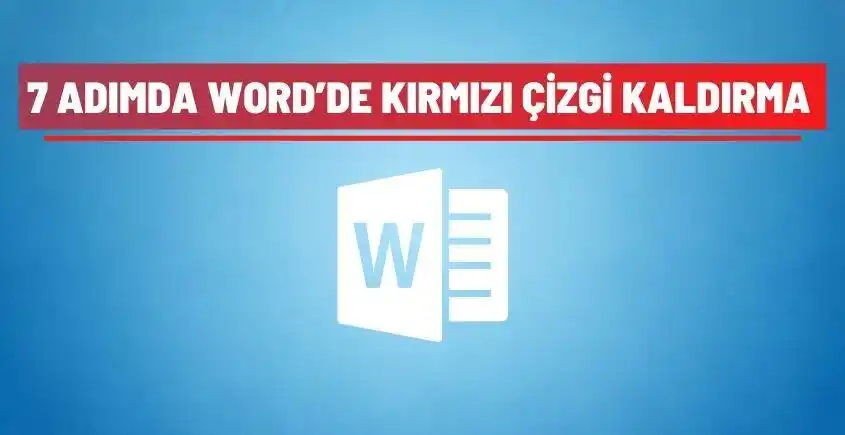 word alti kirmizi cizgi kaldirma