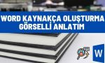 word kaynakca olusturma