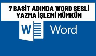 word sesli yazma islemi 7 adimda