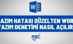 word yazim denetimi nasil acilir