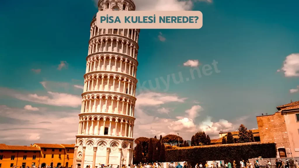 pisa kulesi nerede