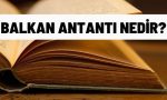 balkan antanti nedir