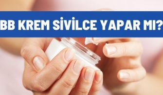 bb krem sivilce yapar mi