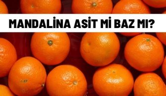 mandalina asit mi baz mi