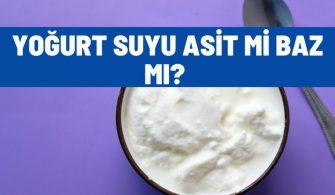 yogurt suyu asit mi baz mi