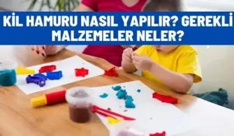 kil hamuru nasil yapilir
