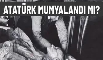 ataturk mumyalandi mi
