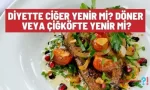 diyette ciger yenir mi