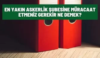 en yakin askerlik subesine muracaat etmeniz gerekir