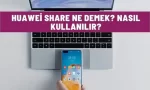 huawei share ne demek