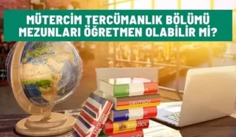mutercim tercumanlik mezunu ogretmen