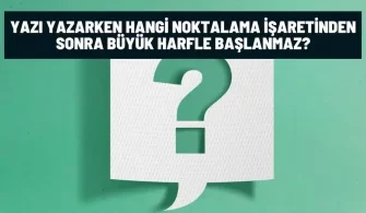 yazi yazarken hangi noktalama isaretinden sonra