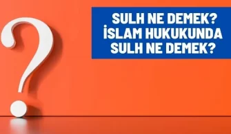 sulh ne demek