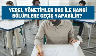 yerel yonetimler dgs ile hangi bolumlere