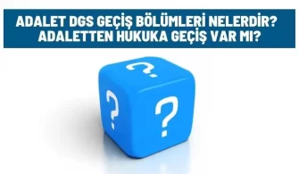 adalet dgs gecis bolumleri