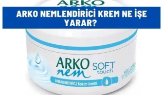 arko nemlendirici krem ne ise yarar