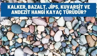 kalker bazalt jips kuvarsit andezit hangi kayac turu