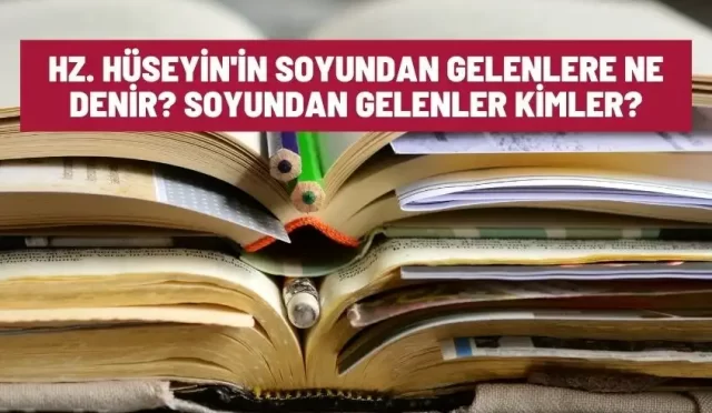 hz huseyin in soyundan gelenler