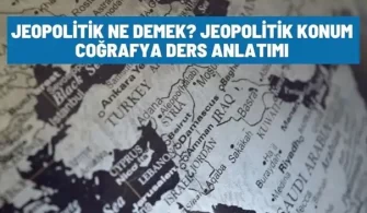 jeopolitik cografya ders anlatimi