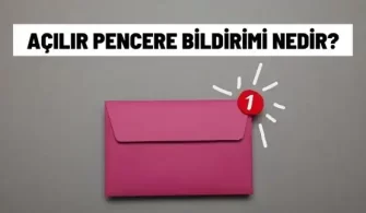 acilir pencere bildirimi nedir