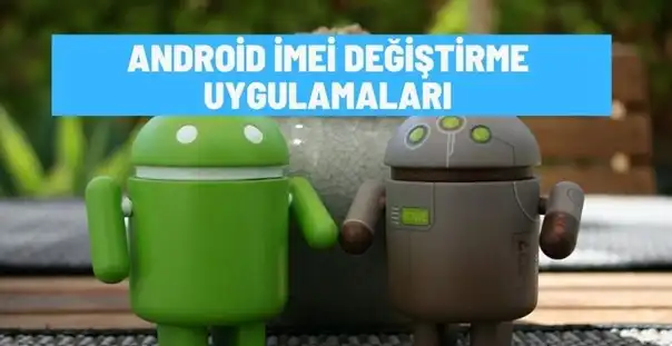 Android İmei Değiştirme Uygulamaları | 3 Uygulama