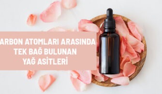 karbon atomlari arasinda tek bag bulunan yag asitleri