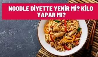 noodle diyette yenir mi