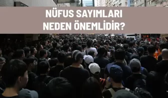 nufus sayimlari neden onemli