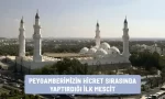 peygamberimizin hicret sirasinda yaptirdigi ilk mescit