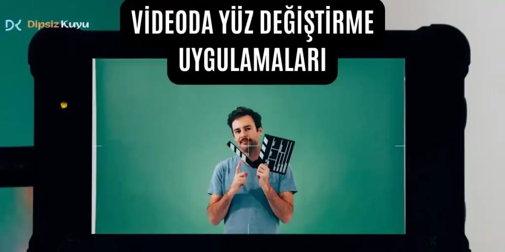 Videoda Yüz Değiştirme Programları PC ve Mobil İçin 2026 Güncel