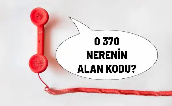 0370 nerenin kodu