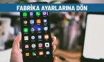 fabrika ayarlarina don