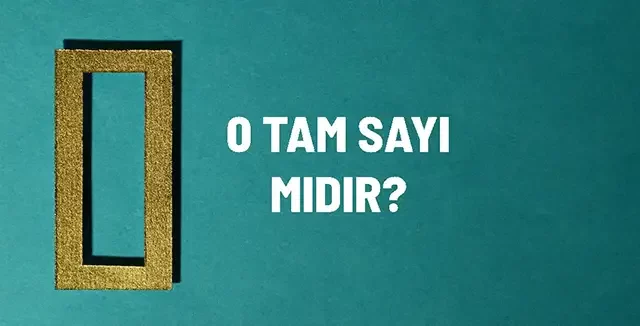 0 tam sayi midir
