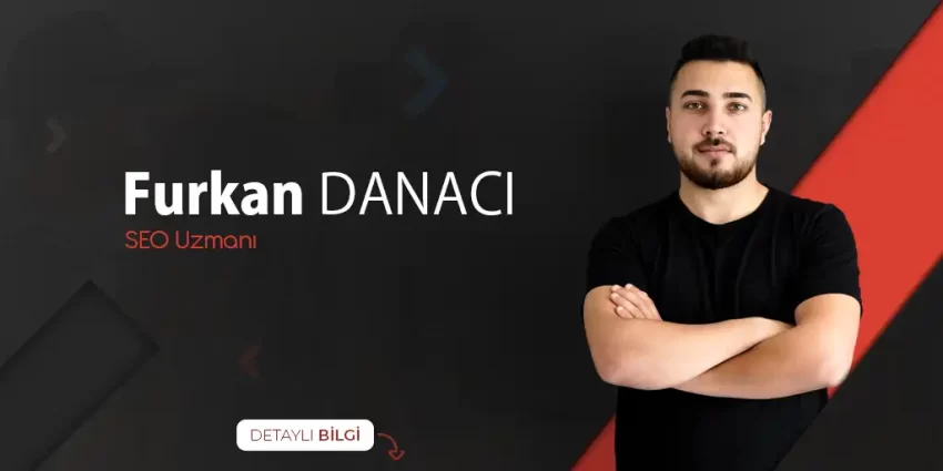Google ADS Danışmanlığı – Furkan DANACI