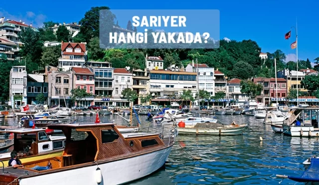 sariyer hangi yakada