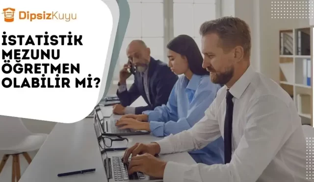 istatistik mezunu ogretmen olabilir mi