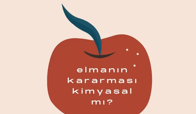 elmanin kararmasi kimyasal mi