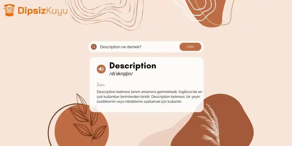 Description Ne Demek? Türkçesi ve Kelime Anlamlı