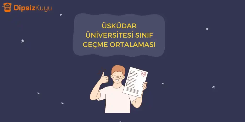 Üsküdar Üniversitesi Sınıf Geçme Ortalaması 2026