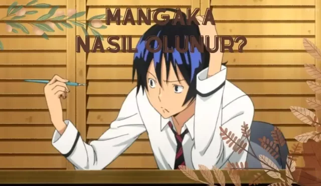 mangaka nasil olunur