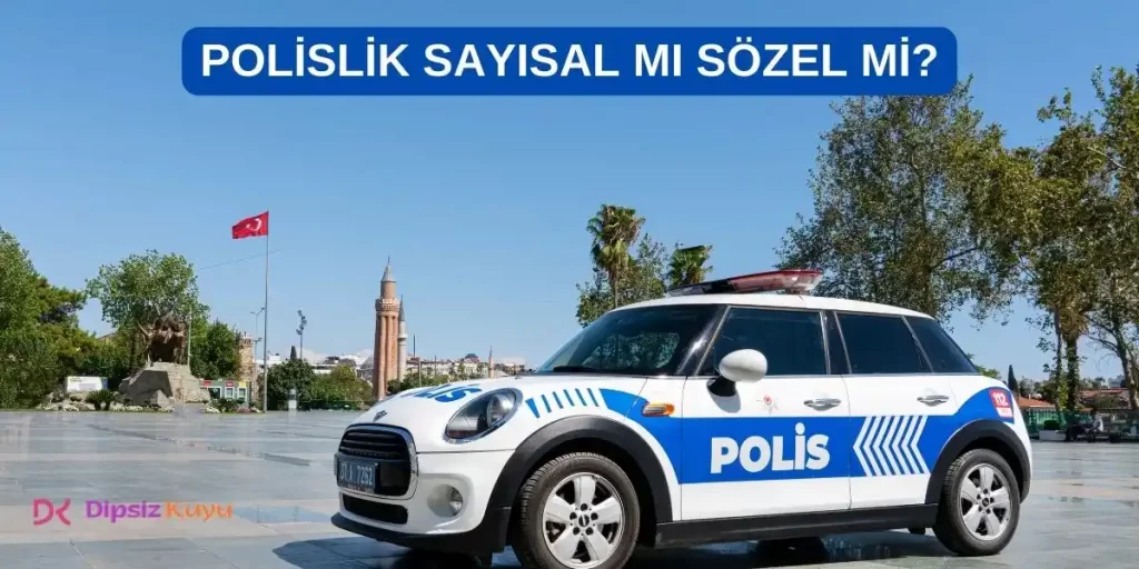 Polislik Sayısal mı Sözel mi? 2026 Yılında Polis Olma Şartları