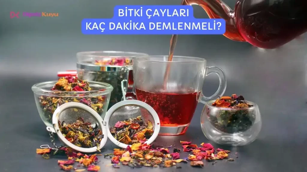bitki caylari kac dakika demlenmeli