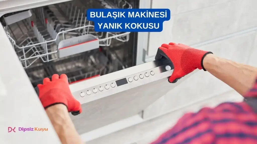 bulasik makinesi yanik kokusu