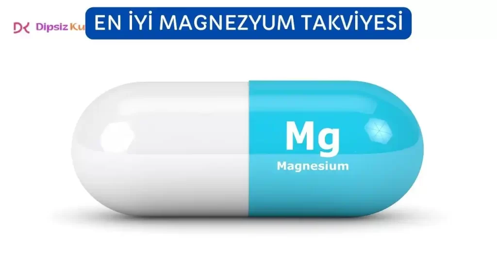 en iyi magnezyum takviyesi