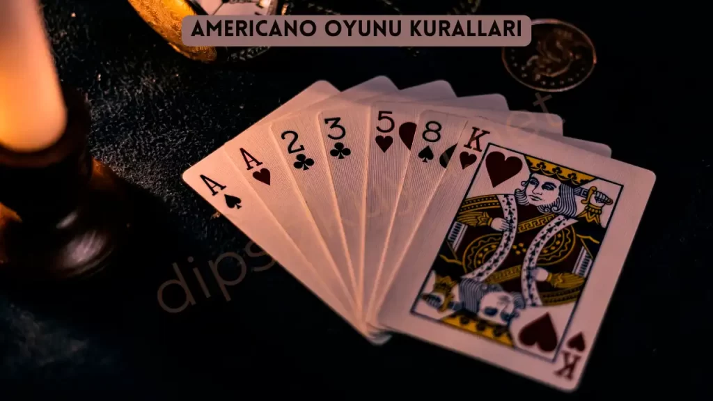 americano oyunu kurallari