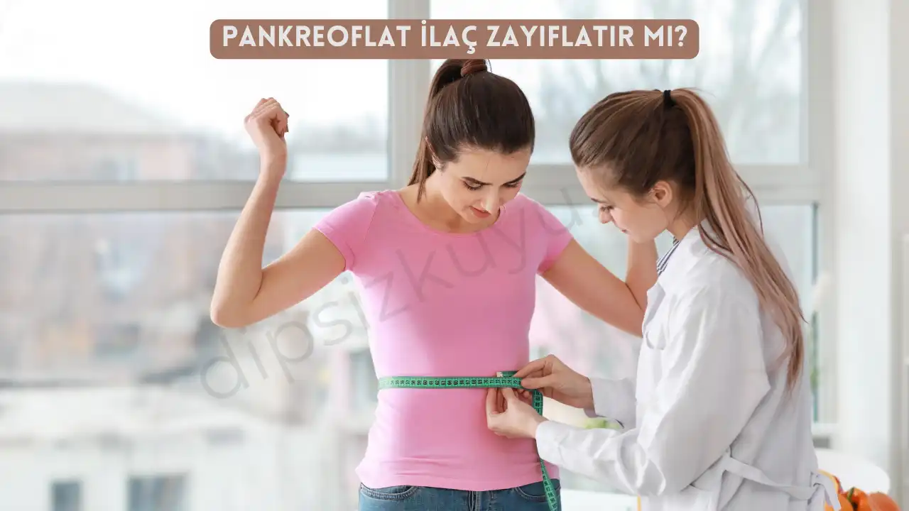 pankreoflat ilac zayiflatir mi