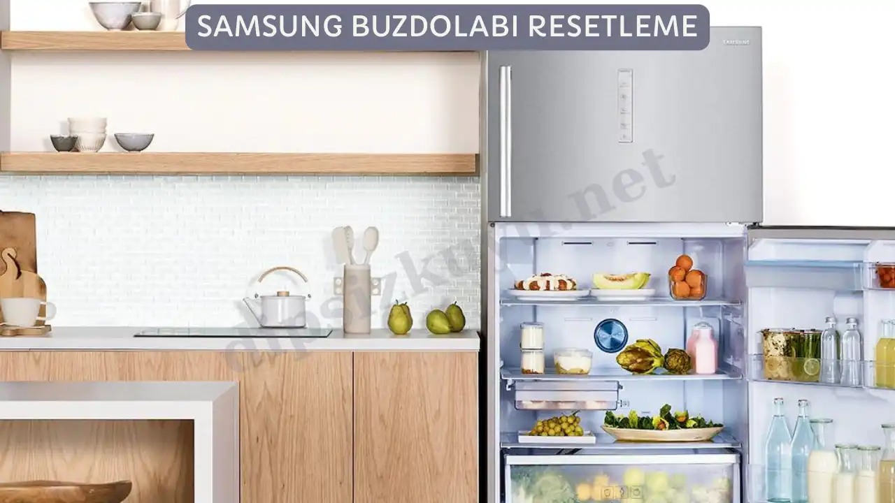 samsung buzdolabi resetleme