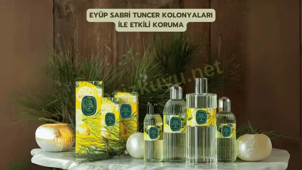 Eyüp Sabri Tuncer Kolonyaları ile Etkili Koruma